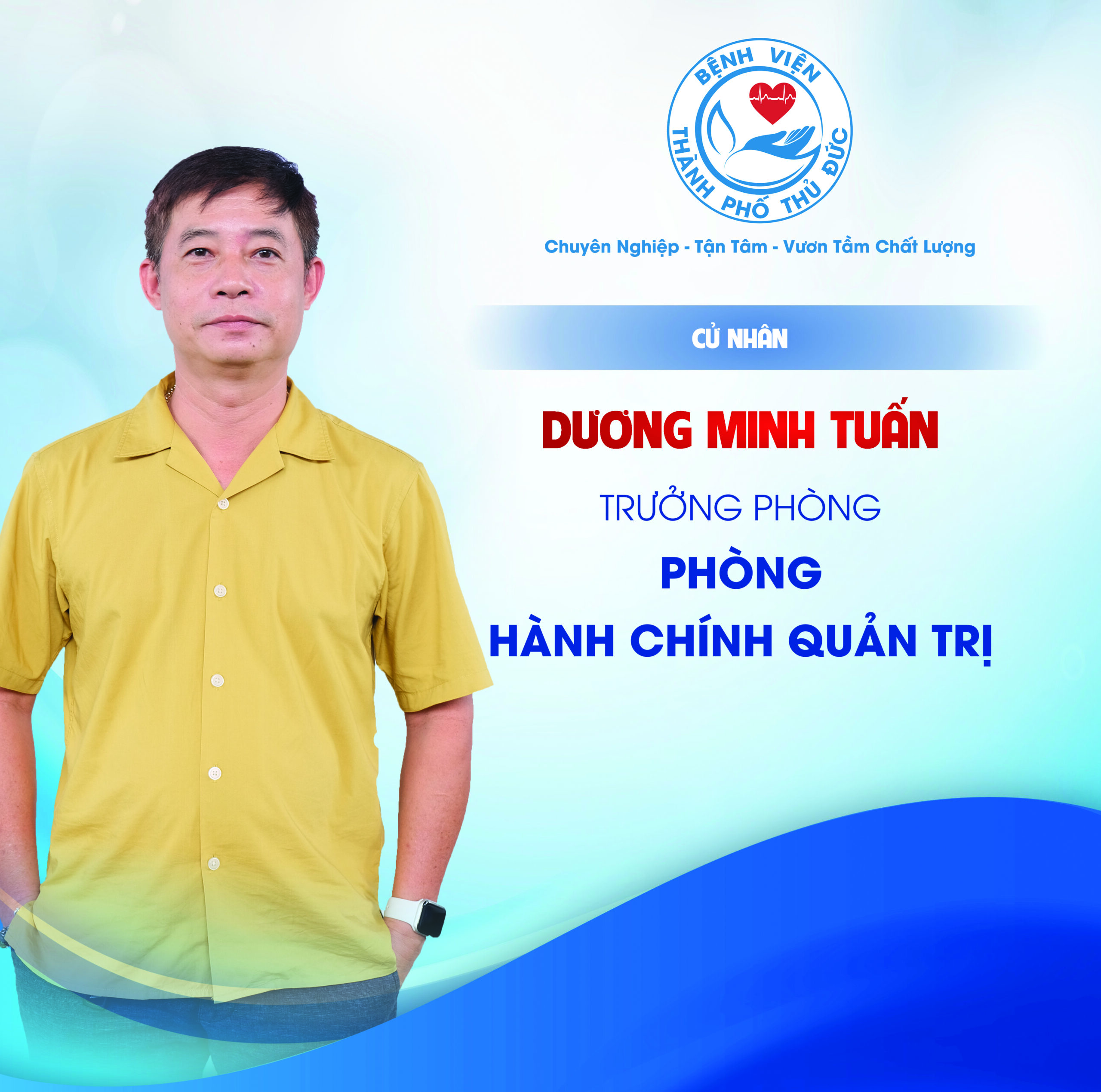 CN. Dương Minh Tuấn - Trưởng phòng Hành chính quản trị