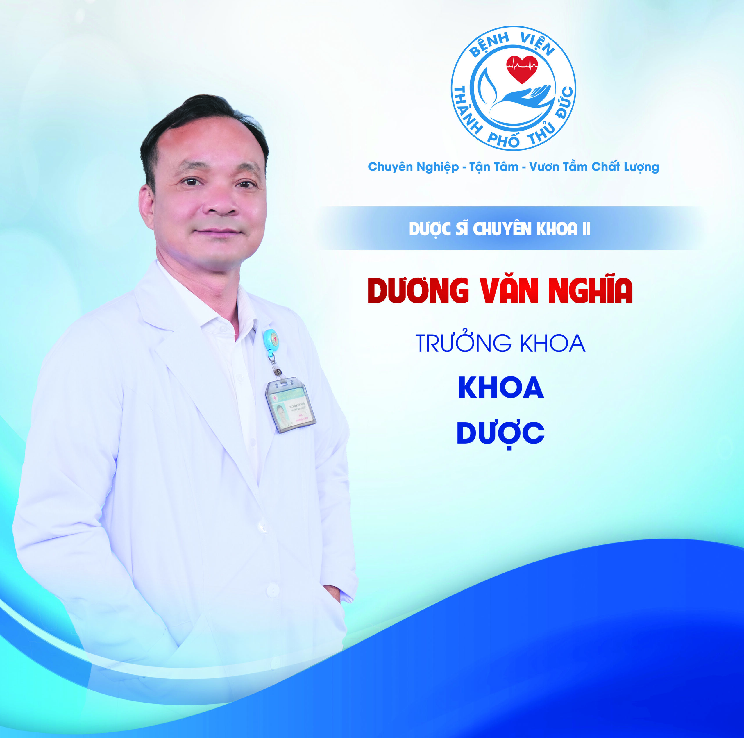 DSCKII. Dương Văn Nghĩa - Trưởng khoa Dược
