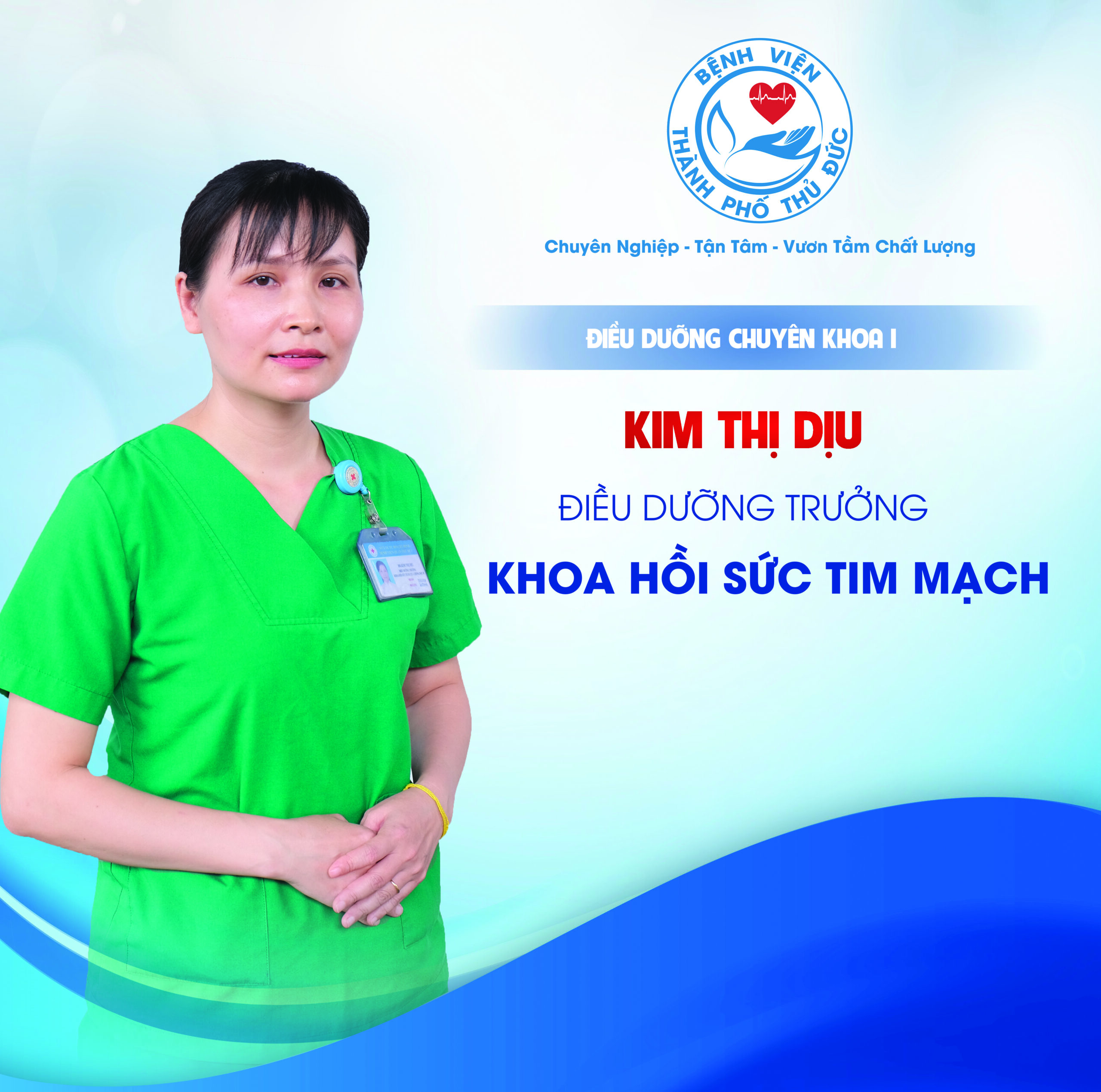ĐDCKI Kim Thị Dịu - Điều dưỡng Trưởng khoa Hồi sức tim mạch