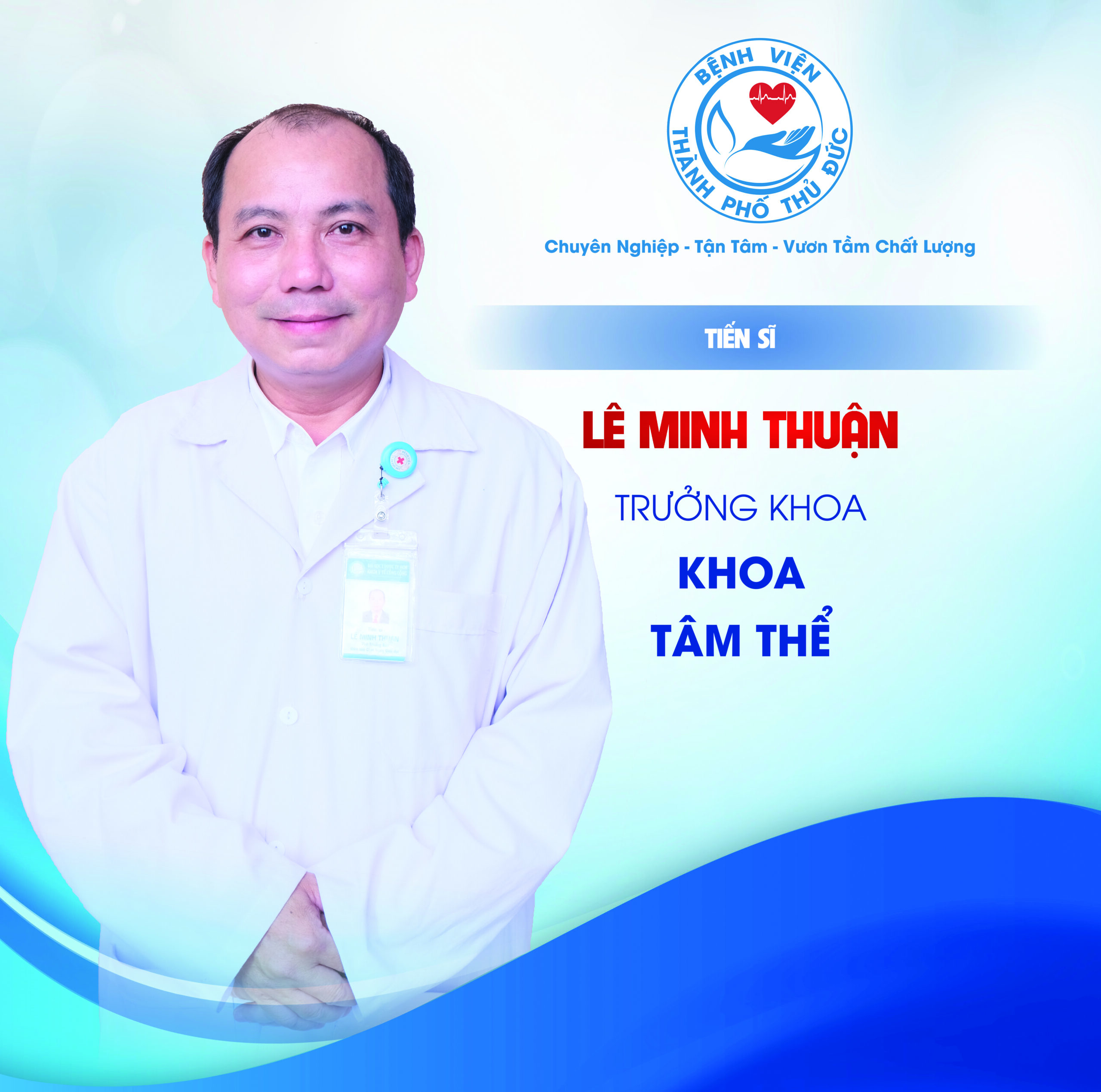 TS. Lê Minh Thuận - Trưởng khoa Tâm thể