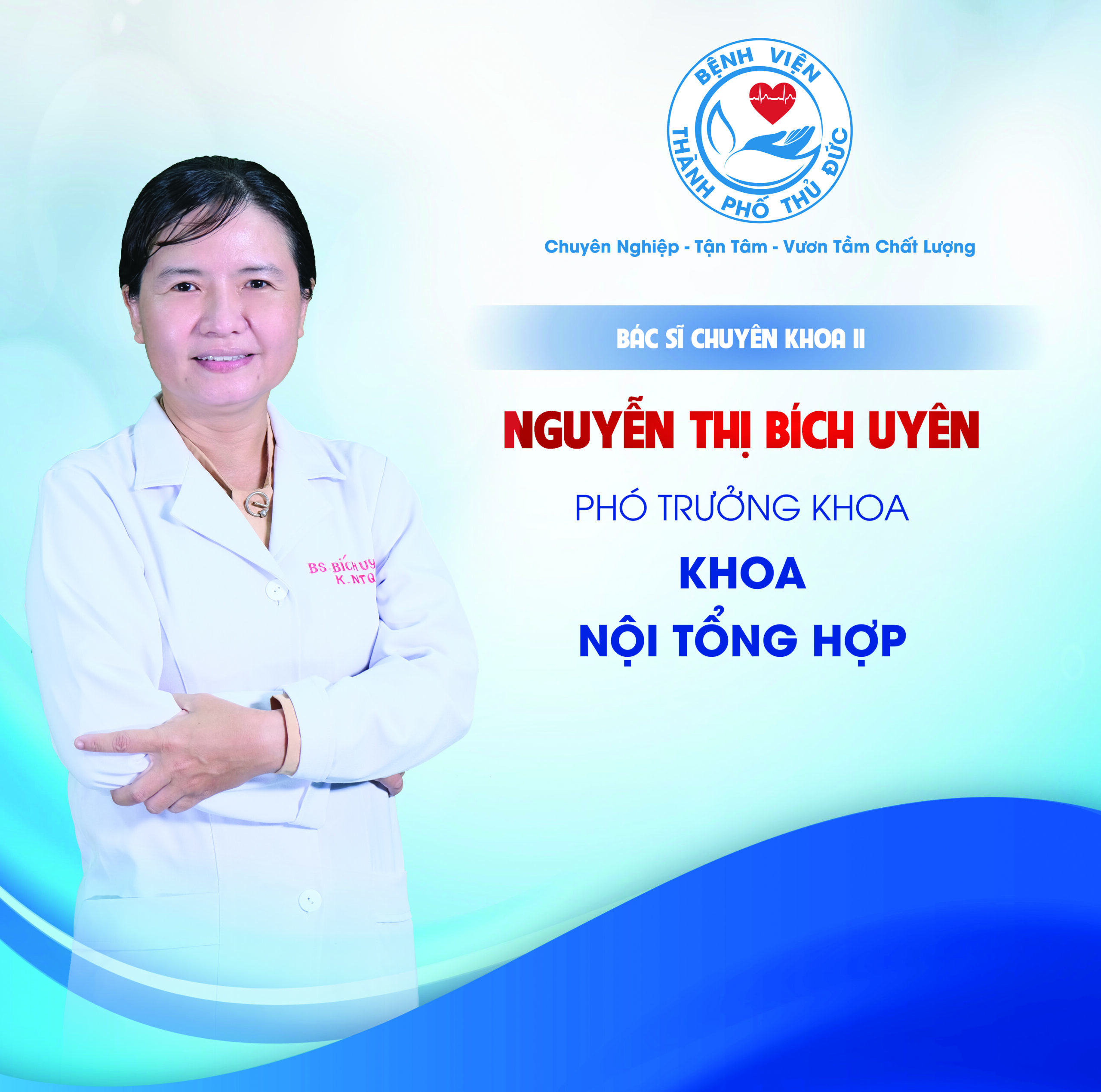 BSCKII Nguyễn Thị Bích Uyên - Phó Trưởng khoa Nội tổng hợp