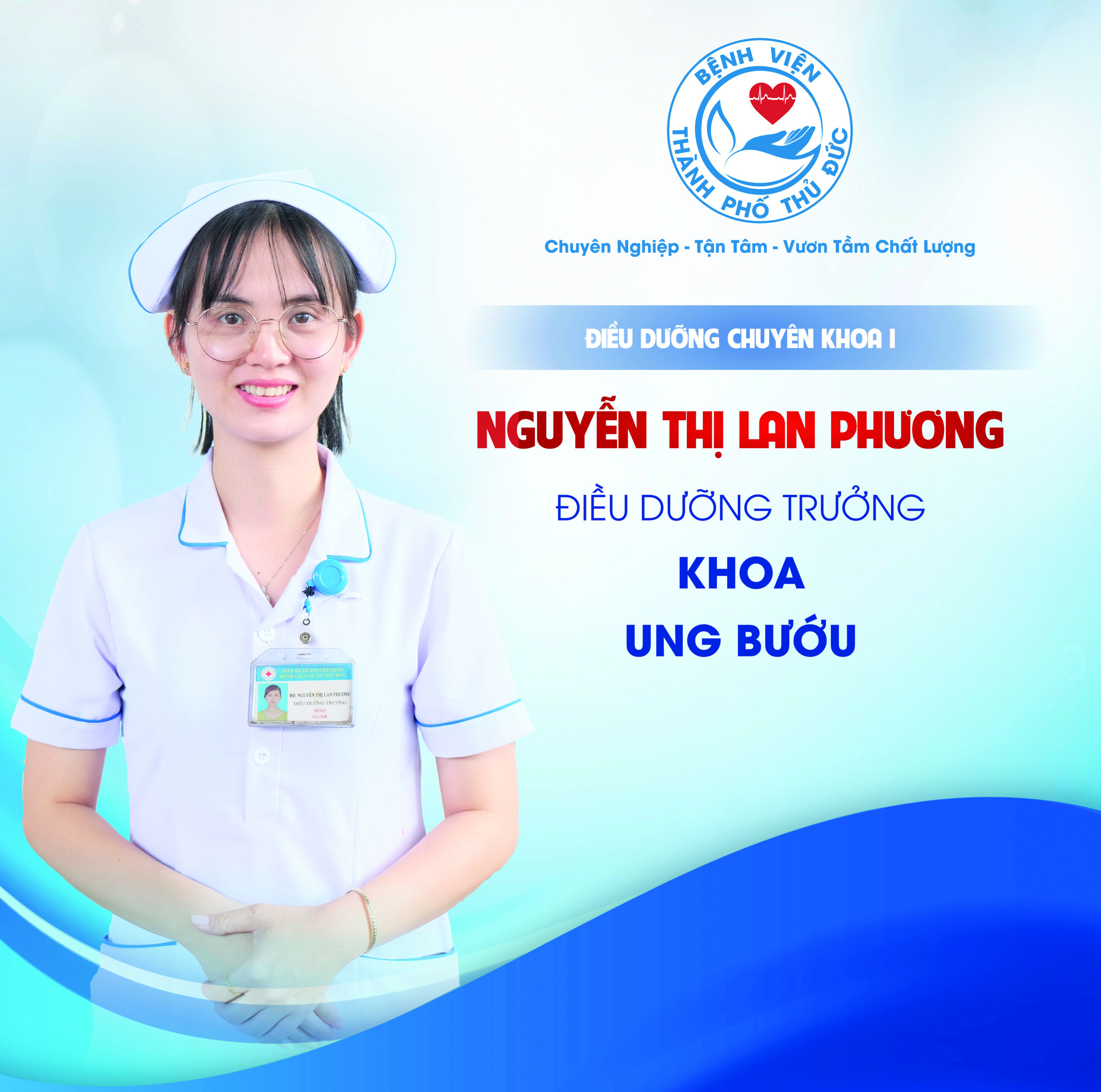 ĐD.CKI Nguyễn Thị Lan Phương - Điều dưỡng Trưởng khoa Ung bướu