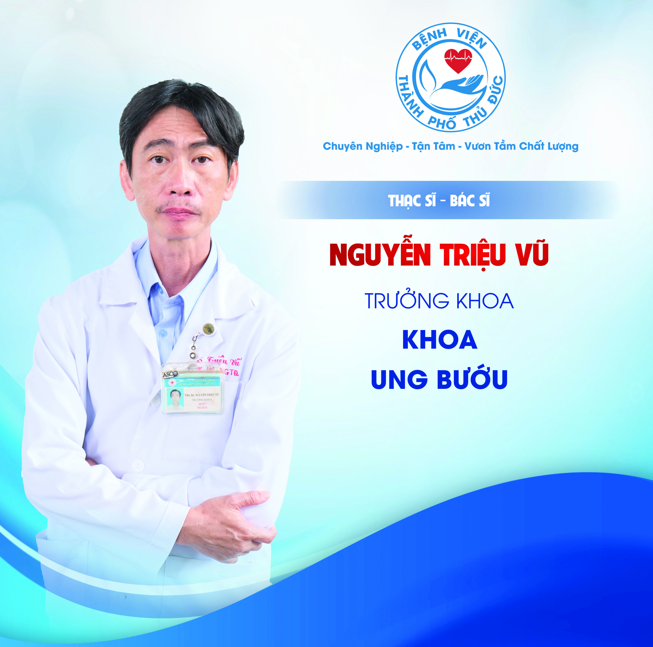 ThS.BS Nguyễn Triệu Vũ - Trưởng khoa Ung bướu