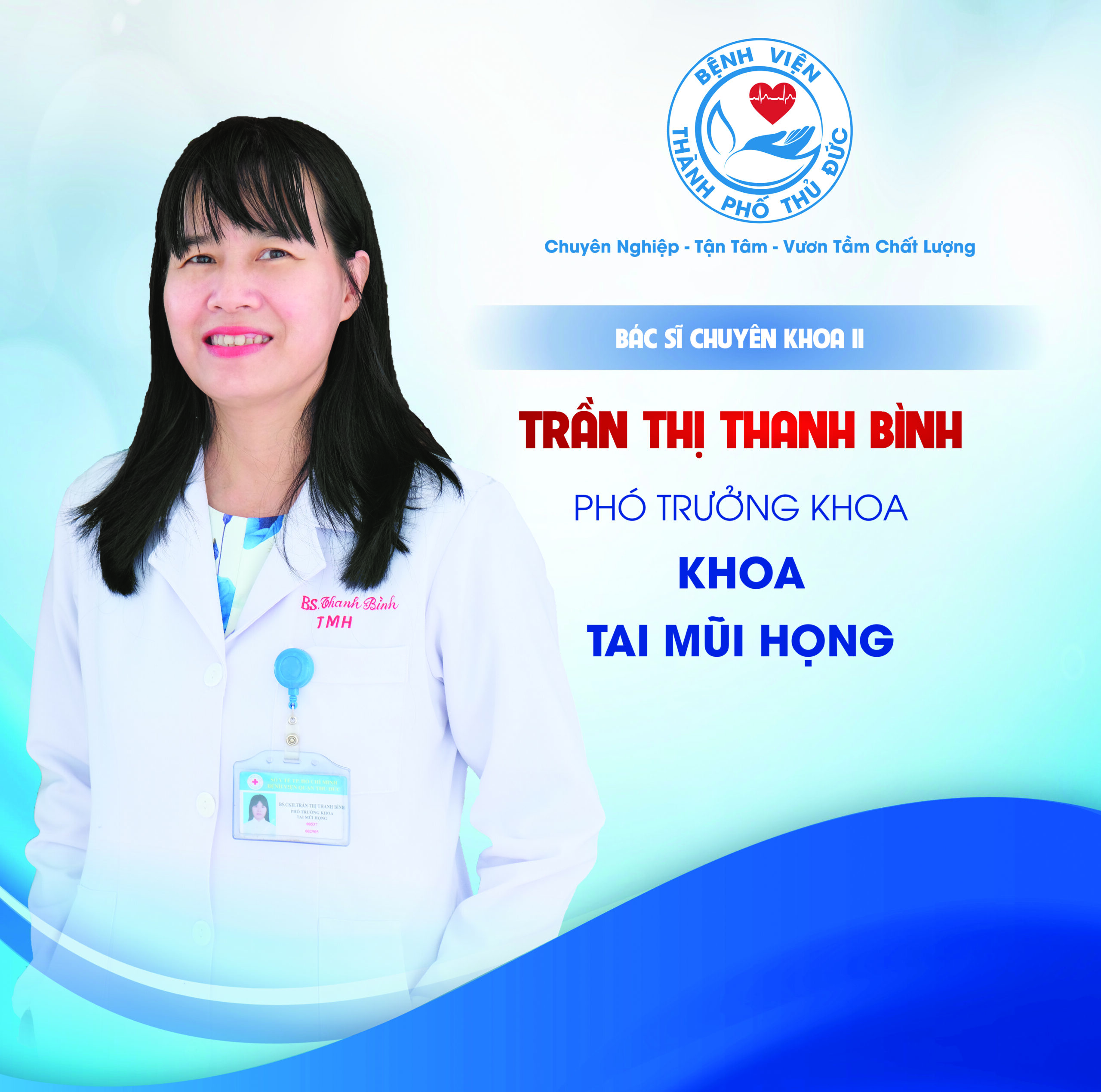 BSCKII. Trần Thị Thanh Bình - Phó Trưởng khoa Tai mũi họng