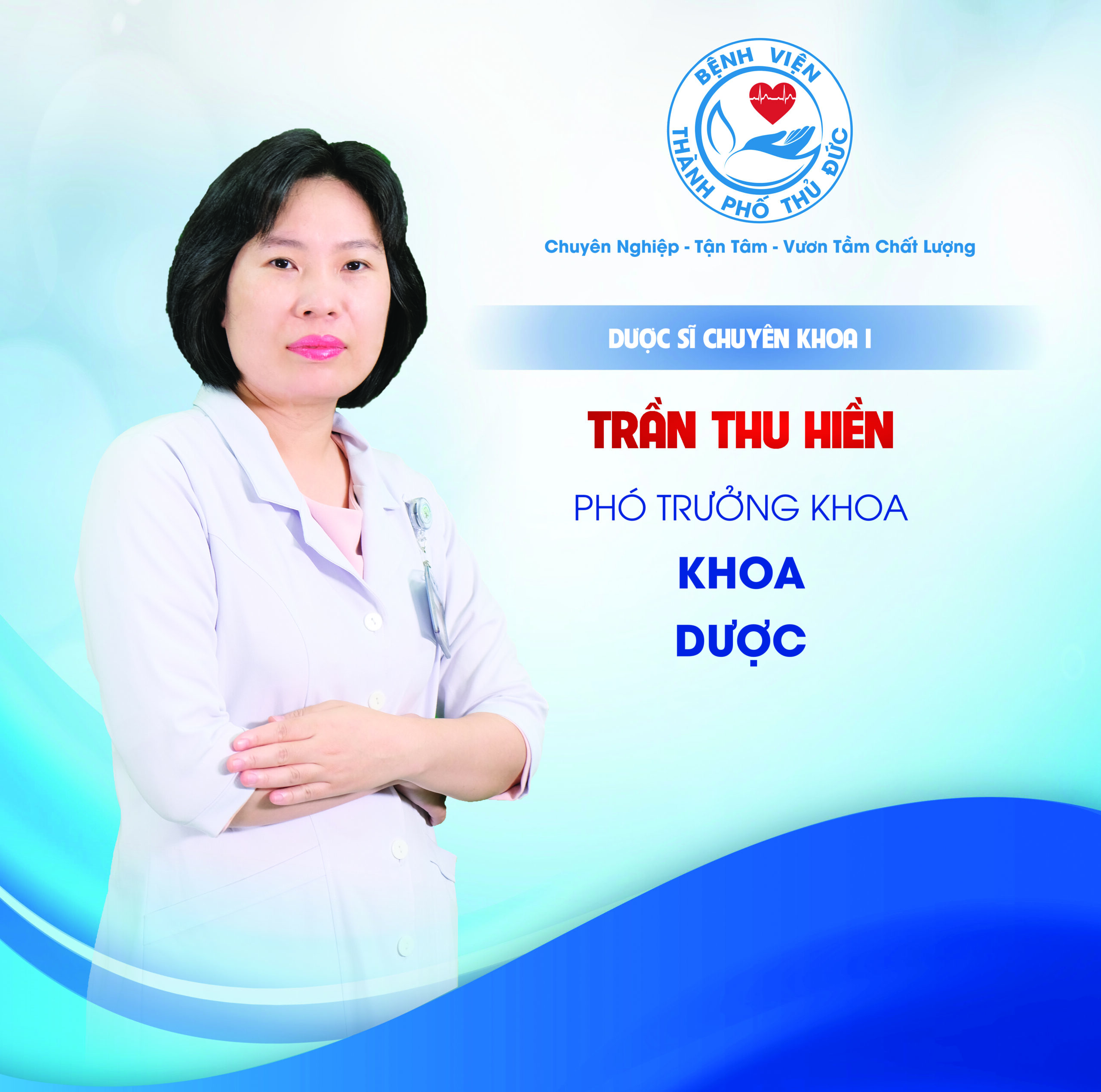 DSCKI. Trần Thu Hiền - Phó Trưởng khoa Dược