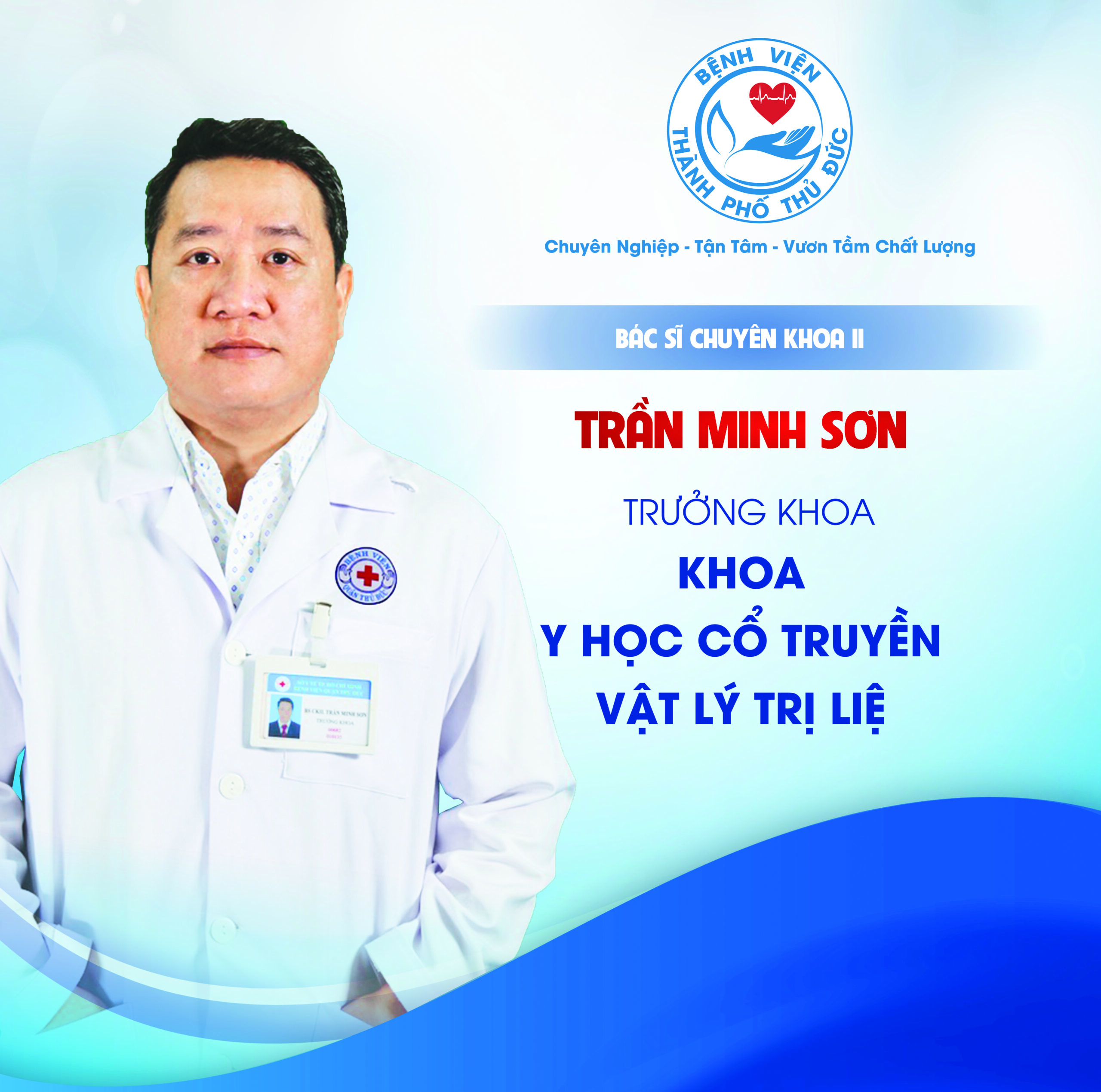 BSCKII. Trần Minh Sơn - Trưởng khoa Y học cổ truyền - Vật lý trị liệu