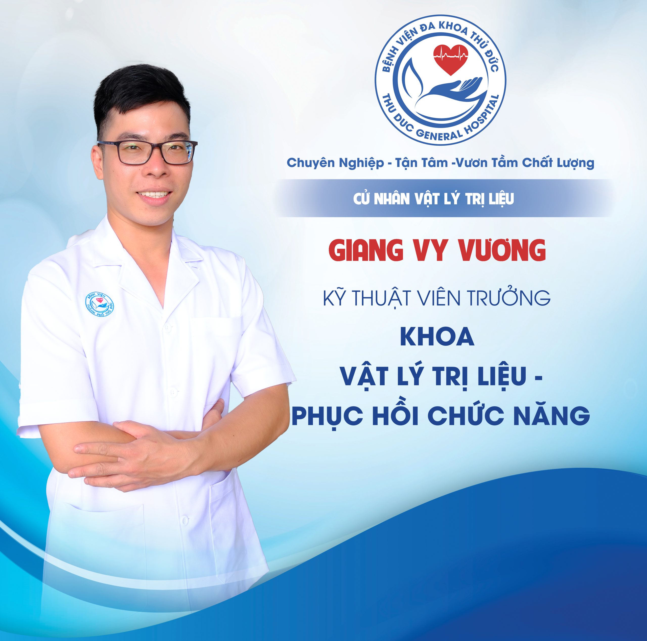 CN.VLTL. Giang Vy Vương - Kỹ thuật viên Trưởng khoa Vật lý trị liệu - Phục hồi chức năng