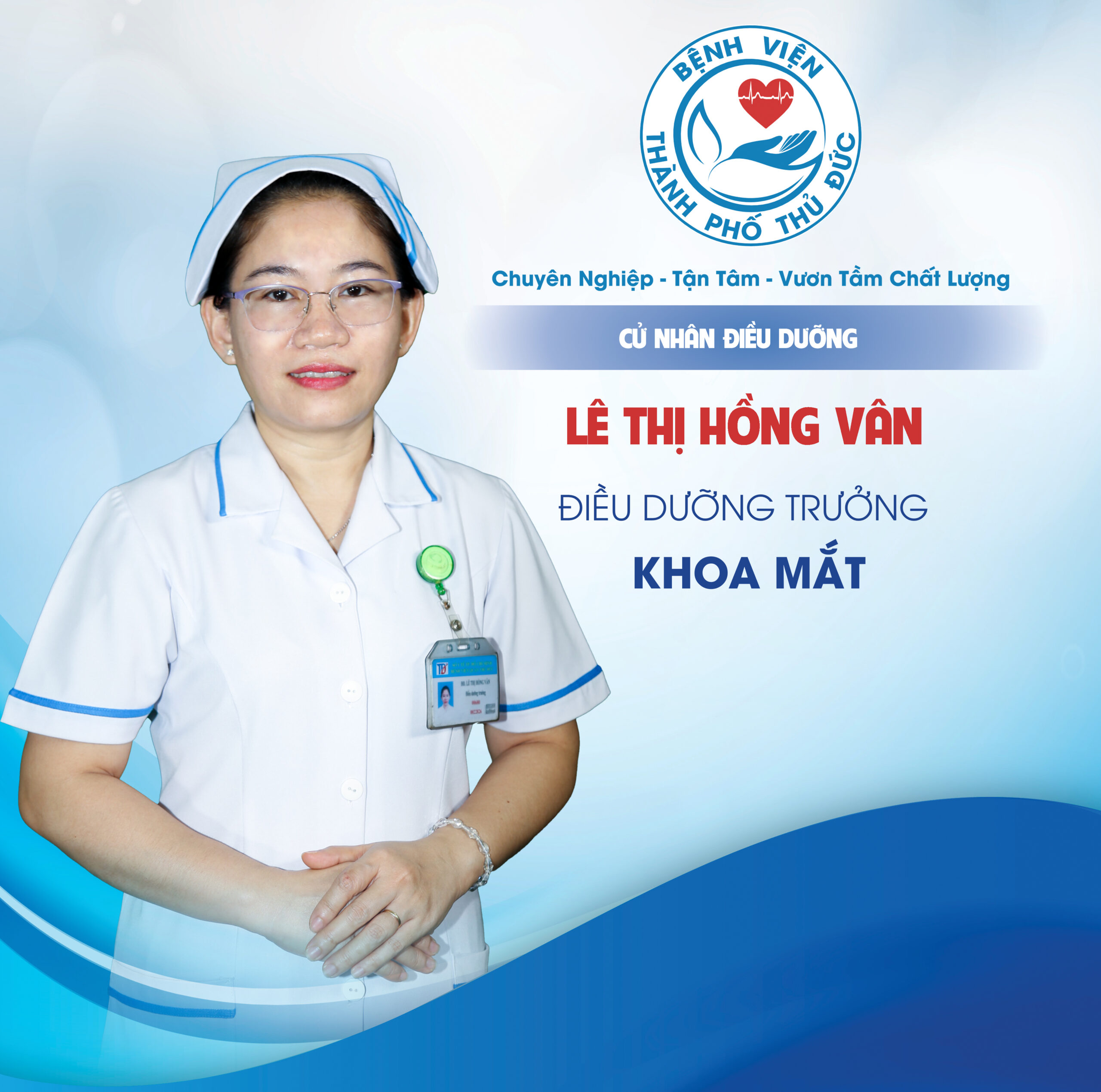 CNĐD Lê Thị Hồng Vân - Điều dưỡng Trưởng khoa Mắt