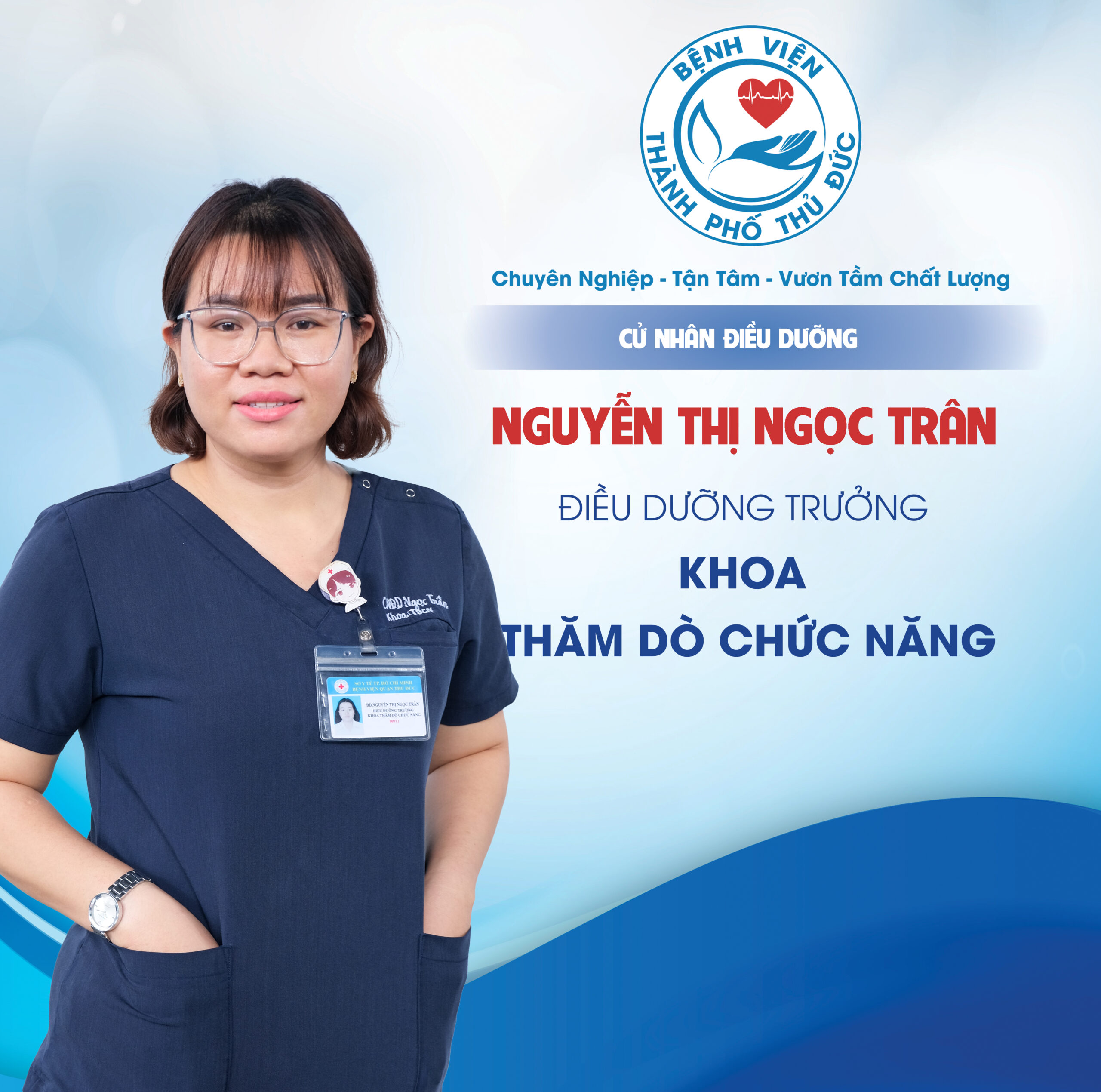 CNĐD. Nguyễn Thị Ngọc Trân - Điều dưỡng Trưởng khoa Thăm dò chức năng