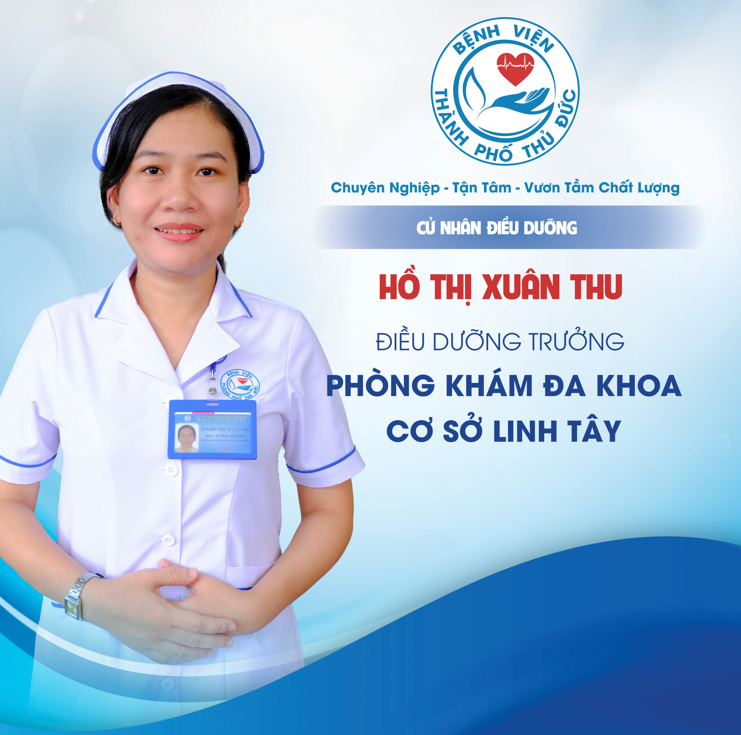 CNĐD. Hồ Thị Xuân Thu - Điều dưỡng Trưởng Phòng khám Đa khoa Cơ sở Linh Tây